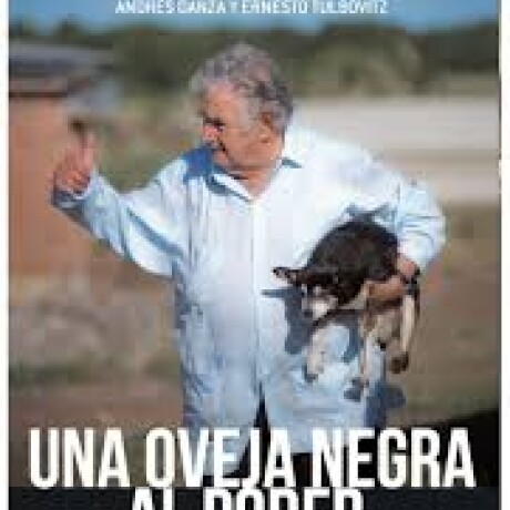 UNA OVEJA NEGRA AL PODER UNA OVEJA NEGRA AL PODER