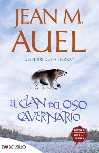 El Clan del Oso Cavernario. Los Hijos de la Tierra 01 El Clan del Oso Cavernario. Los Hijos de la Tierra 01