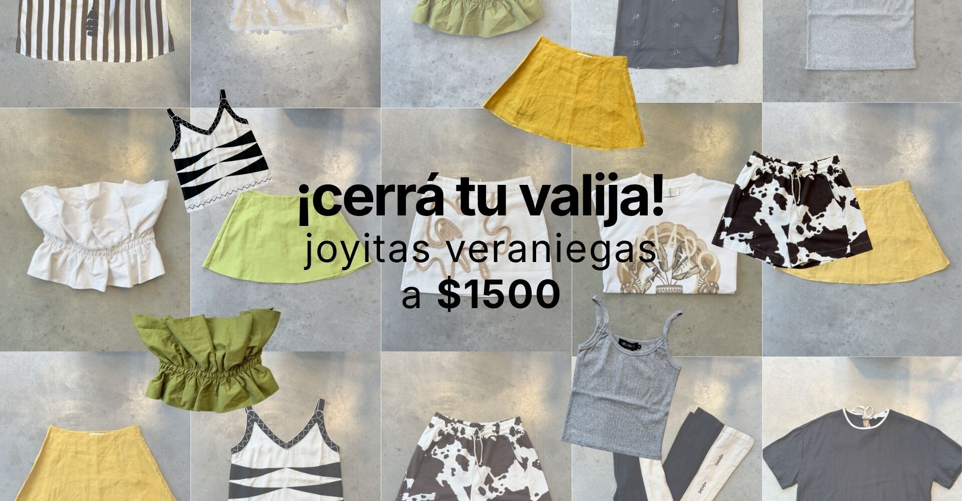 CERRÁ TU VALIJA