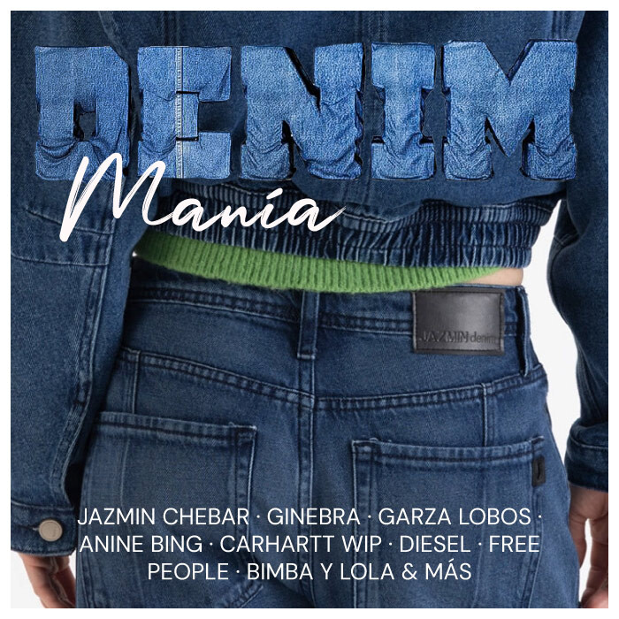 Denim manía