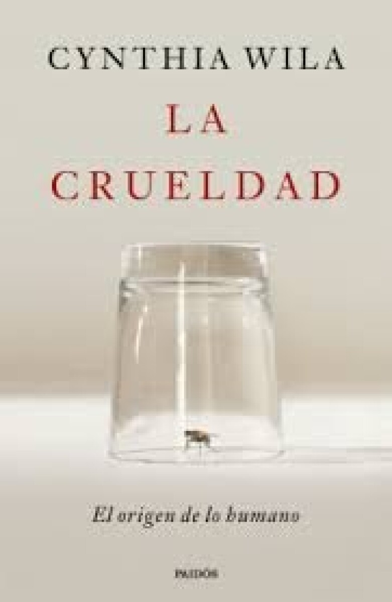 LA CRUELDAD 