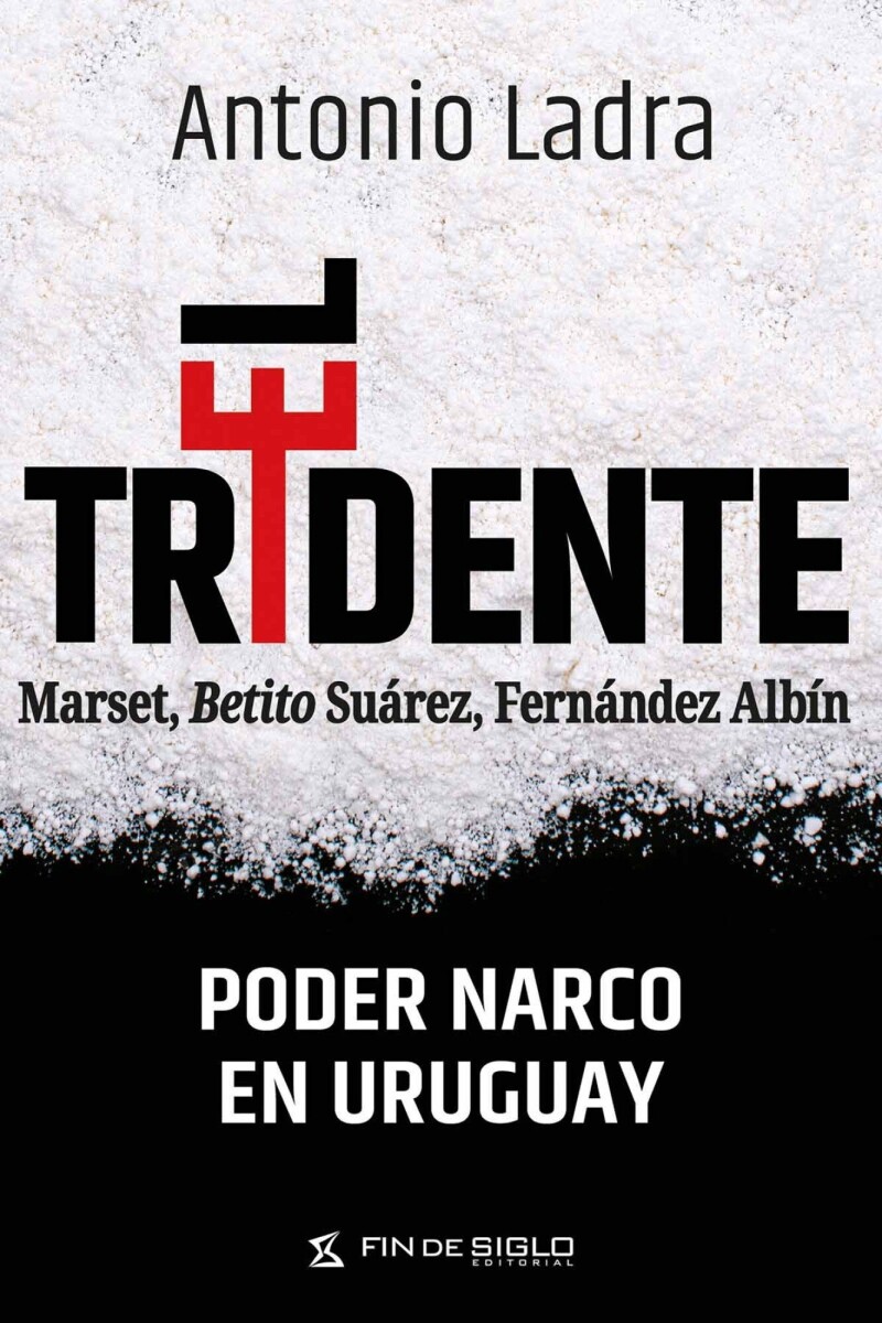 TRIDENTE, EL MARSET, BETITO SUAREZ, FERNANDEZ ALBIN 