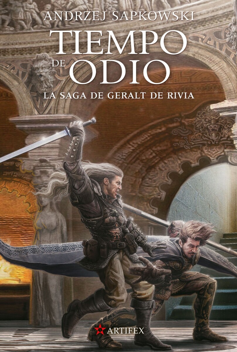 Tiempo de odio. Saga Geralt de Rivia 04 