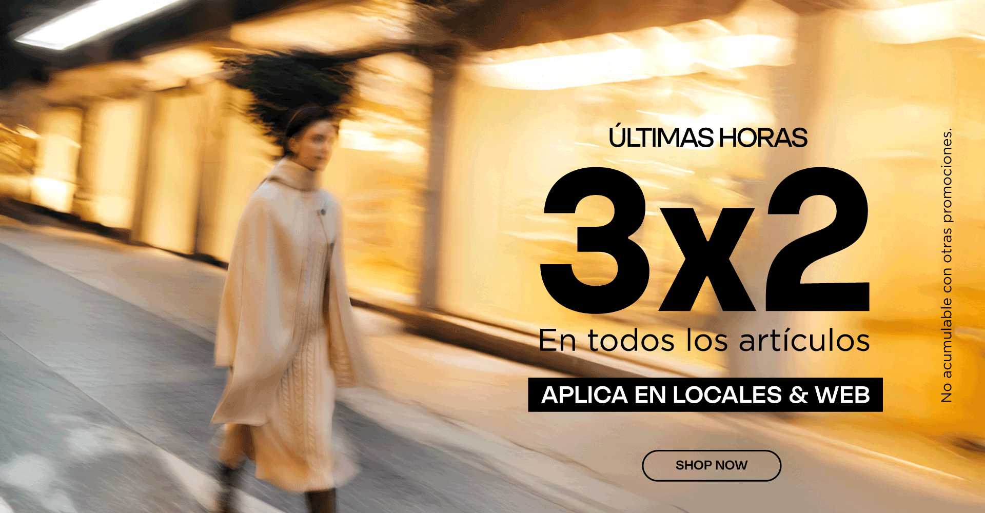 3x2 Ultimas horas