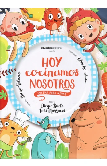 Hoy Cocinamos Nosotros. Cocina para niños Hoy Cocinamos Nosotros. Cocina para niños