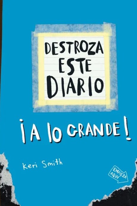 DESTROZA ESTE DIARIO A LO GRANDE (AZUL) DESTROZA ESTE DIARIO A LO GRANDE (AZUL)