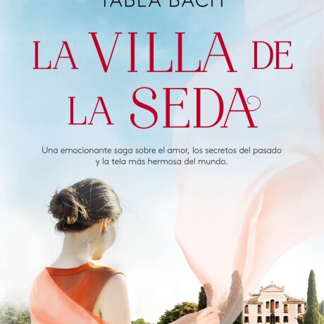 LA VILLA DE LA SEDA LA VILLA DE LA SEDA