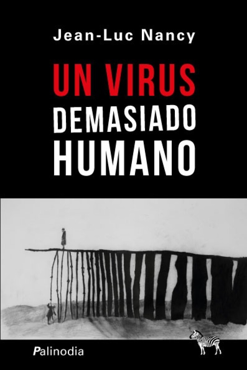 Un Virus Demasiado Humano 