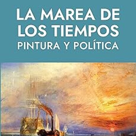 LA MAREA DE LOS TIEMPOS LA MAREA DE LOS TIEMPOS