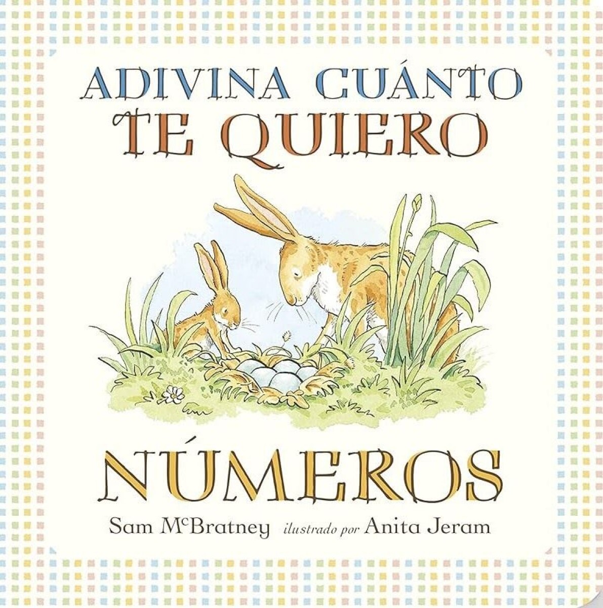 Adivina Cuánto Te Quiero. Números 