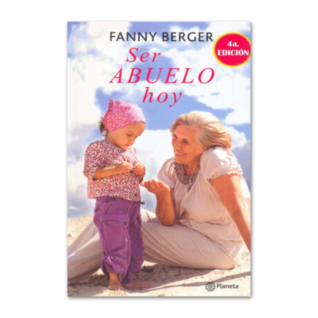 Ser abuelo hoy - Fanny Berger 001