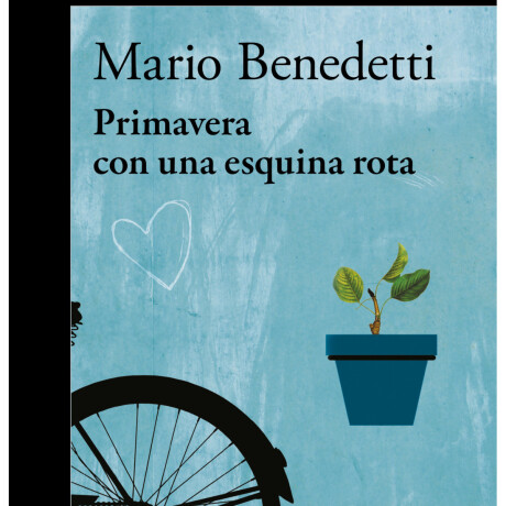 PRIMAVERA CON UNA ESQUINA ROTA PRIMAVERA CON UNA ESQUINA ROTA