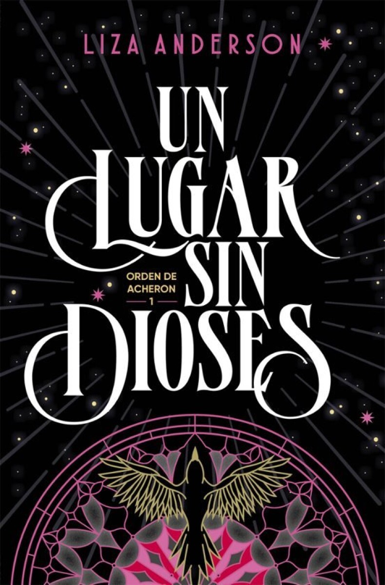 UN LUGAR SIN DIOSES - ORDEN DE ACHERON 1 