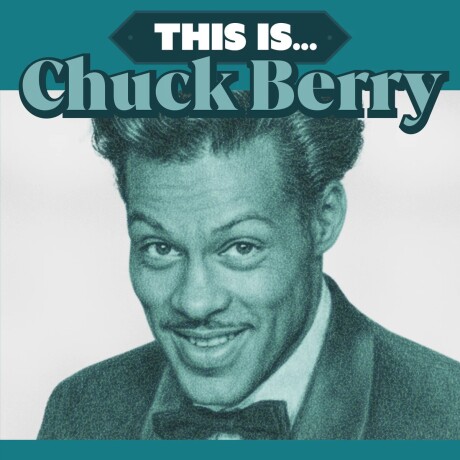 Berry,chuck - This Is - Ltd Aquamarine - Vinilo Berry,chuck - This Is - Ltd Aquamarine - Vinilo