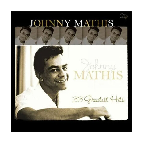 Johnny Mathis - 33 Greatest Hits - Vinilo Johnny Mathis - 33 Greatest Hits - Vinilo