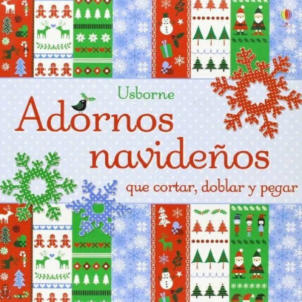 Adornos Navideños Que Cortar, Doblar Y Pegar Adornos Navideños Que Cortar, Doblar Y Pegar