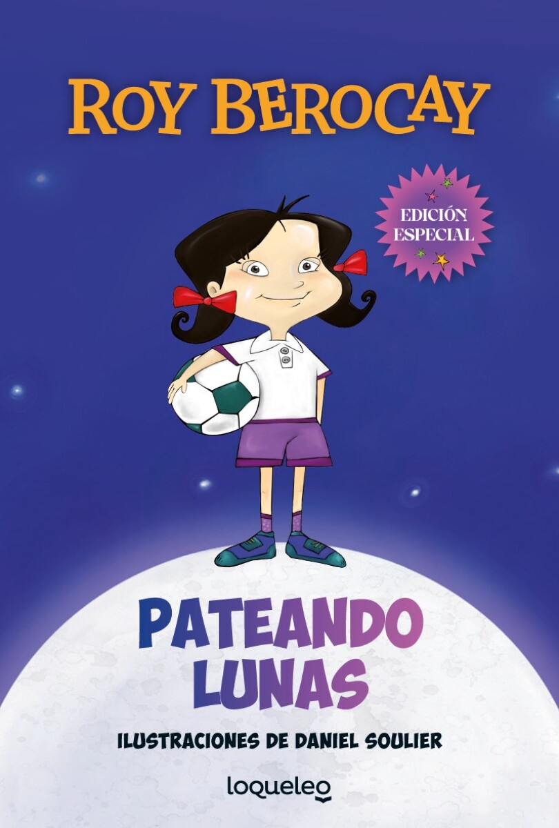 Pateando Lunas. Edición especial 