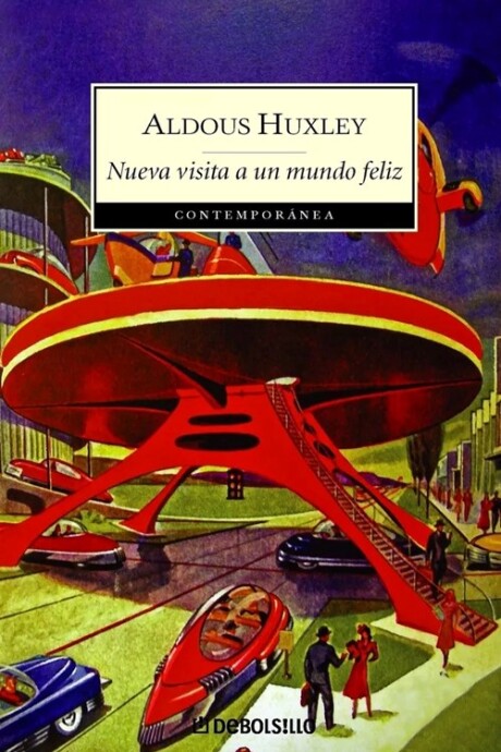 NUEVA VISITA A UN MUNDO FELIZ NUEVA VISITA A UN MUNDO FELIZ