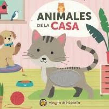 ANIMALES DE LA CASA- ANIMALES Y TEXURA ANIMALES DE LA CASA- ANIMALES Y TEXURA