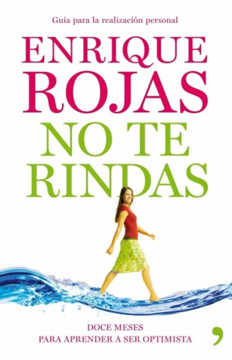 NO TE RINDAS 