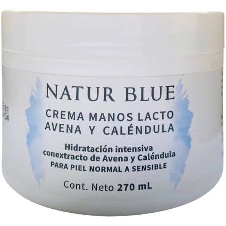Crema de Manos Lacto Avena y Caléndula NATUR BLUE 270 mL Crema de Manos Lacto Avena y Caléndula NATUR BLUE 270 mL