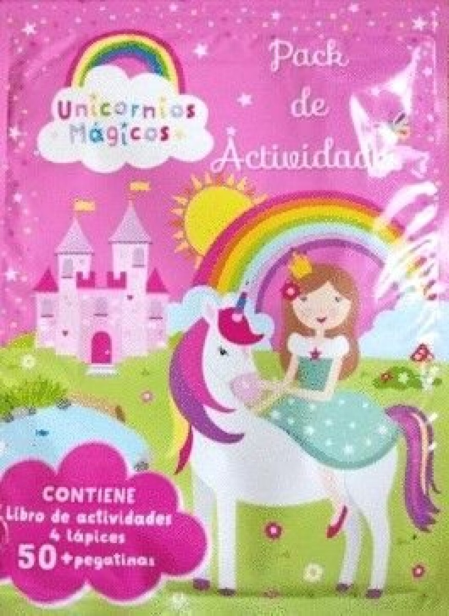 UNICORNIOS MAGICOS. PACK DE ACTIVIDADES 