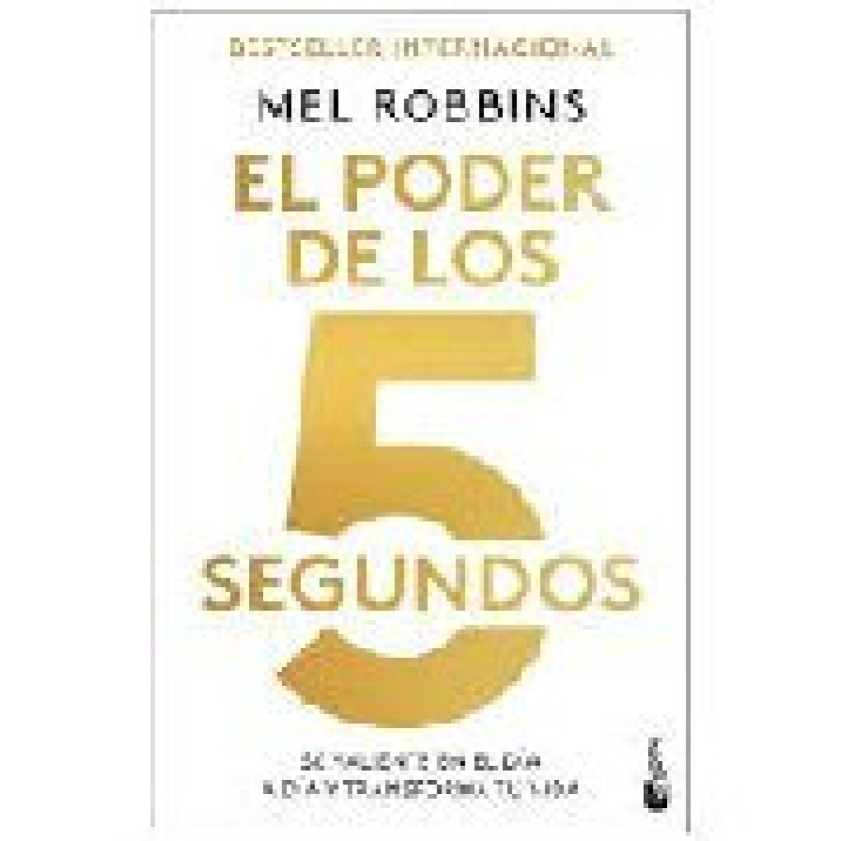 EL PODER DE LOS 5 SEGUNDOS 