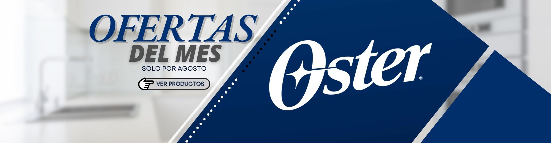 Ofertas del mes de Agosto
