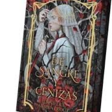 DE SANGRE Y CENIZAS - EDICION ESPECIAL DE SANGRE Y CENIZAS - EDICION ESPECIAL