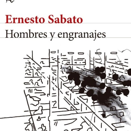 HOMBRES Y ENGRANAJES HOMBRES Y ENGRANAJES