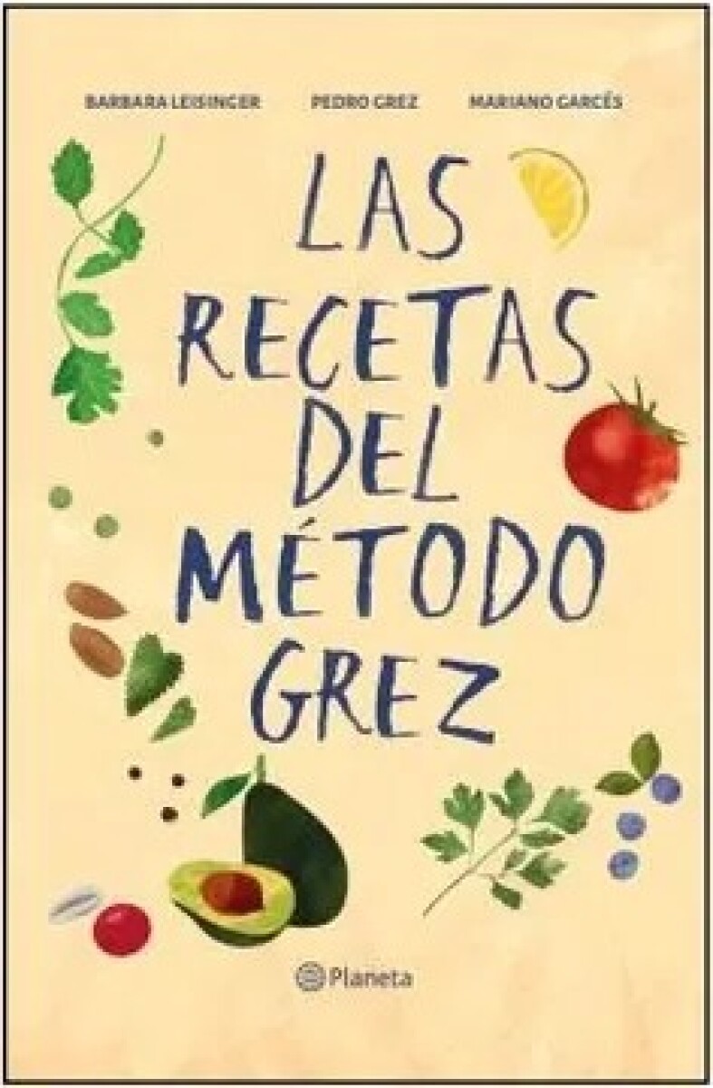 LAS RECETAS DEL METODO GREZ 