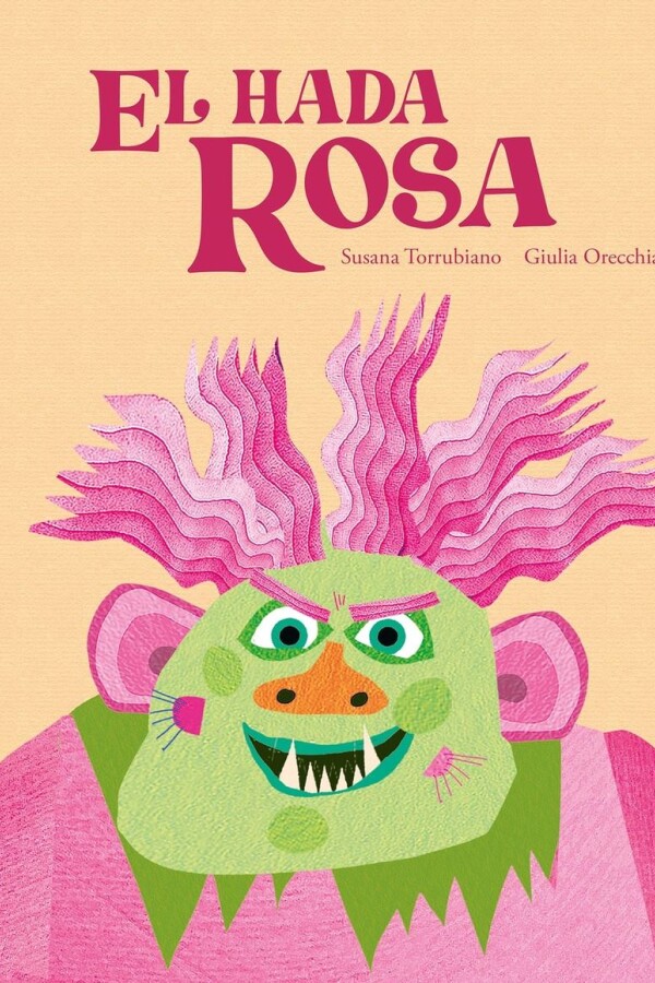 Hada Rosa, El Hada Rosa, El