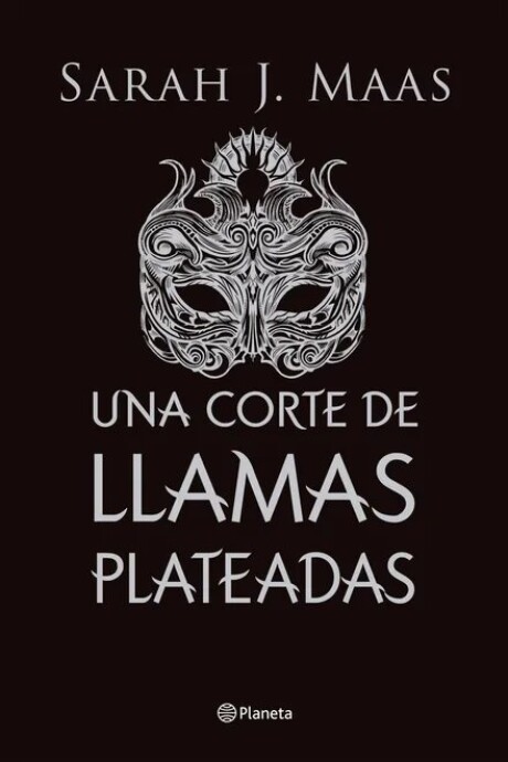 UNA CORTE DE LLAMAS PLATEADAS UNA CORTE DE LLAMAS PLATEADAS