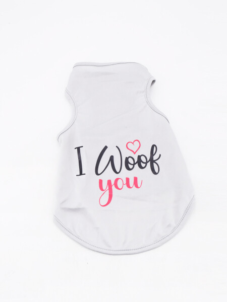 REMERA I WOOF YOU GRIS