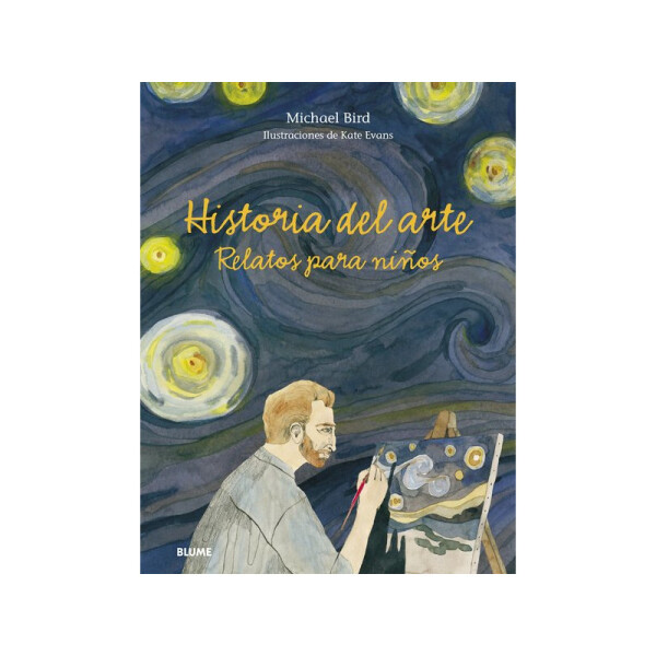 Historia del Arte. Relatos para niños Única