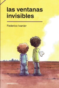 Ventanas Invisibles, Las Ventanas Invisibles, Las