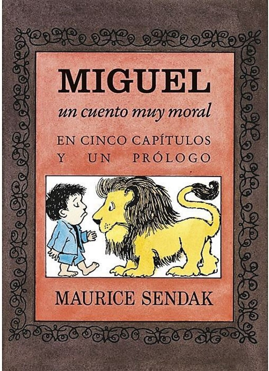 Miguel, Un Cuento Muy Moral 