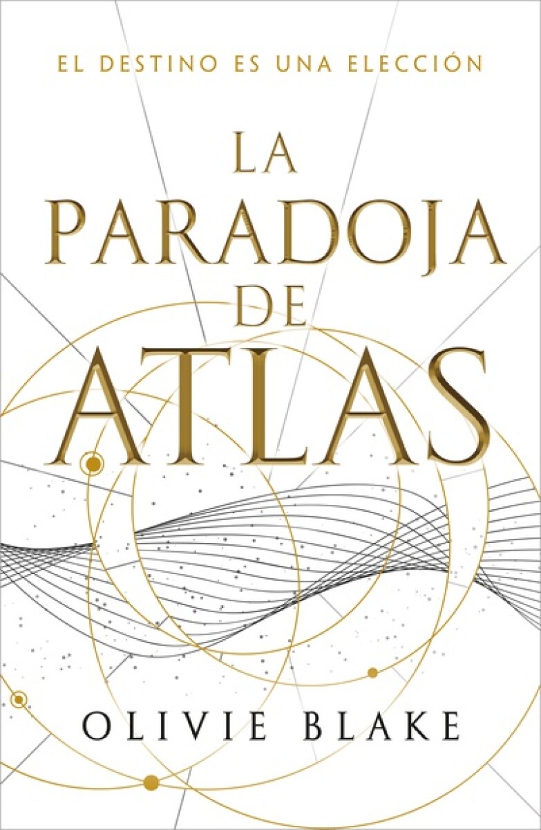 La paradoja de Atlas. Seis de Atlas 02 