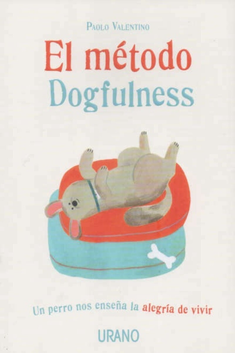 Metodo Dogfulness, El 