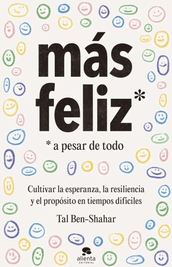 Más feliz, a pesar de todo Más feliz, a pesar de todo