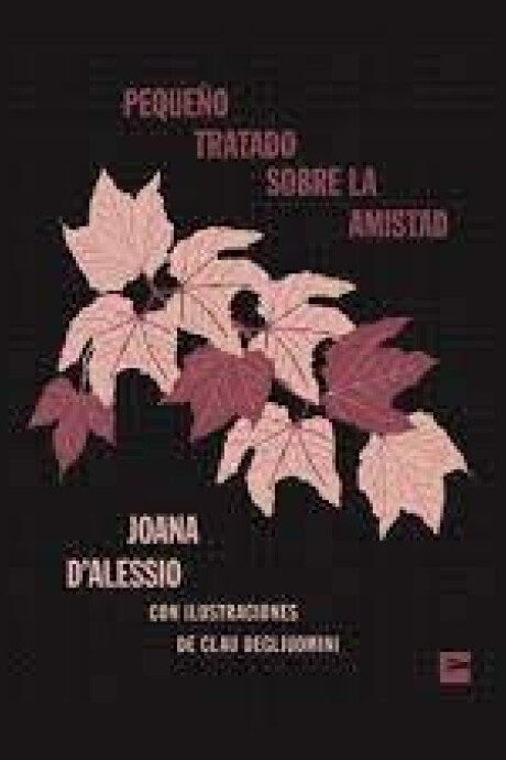 PEQUEÑO TRATADO SOBRE LA AMISTAD PEQUEÑO TRATADO SOBRE LA AMISTAD