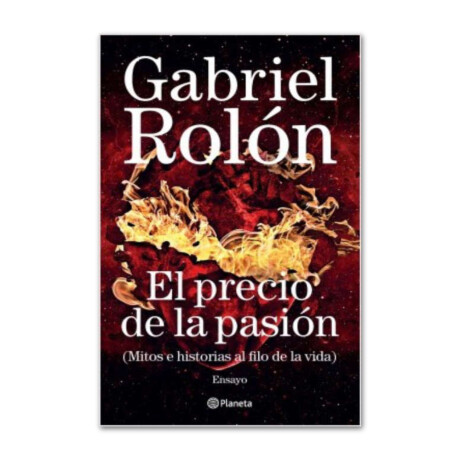El precio de la pasión - Gabriel Rolón 001