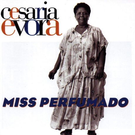 Evora Cesaria- Miss Perfumado - Vinilo Evora Cesaria- Miss Perfumado - Vinilo