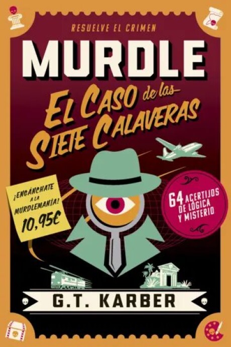 MURDLE EL CASO DE LAS SIETE CALAVERAS MURDLE EL CASO DE LAS SIETE CALAVERAS
