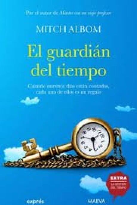 EL GUARDIAN DEL TIEMPO EL GUARDIAN DEL TIEMPO