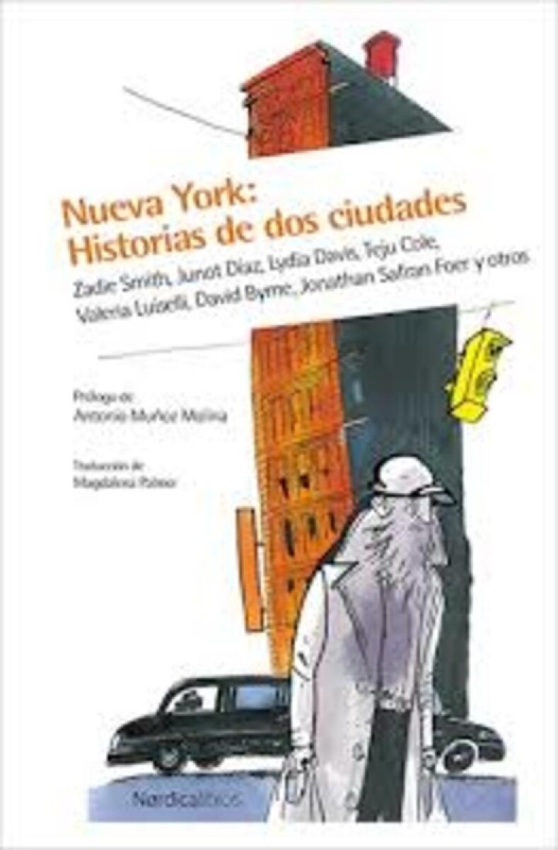 Nueva York: Historias De Dos Ciudades 