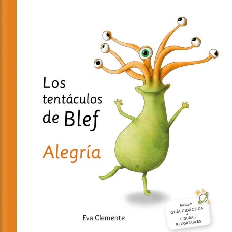 TENTACULOS DE BLEF, LOS. ALEGRIA TENTACULOS DE BLEF, LOS. ALEGRIA