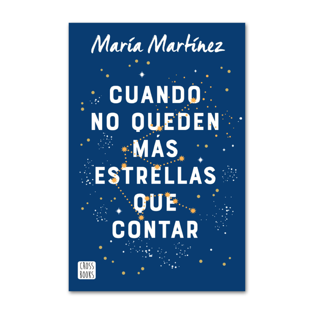 Cuando no queden más estrellas que contar - M. Martínez 