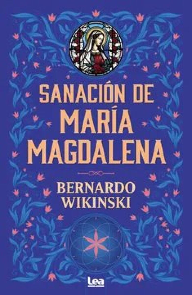SANACION DE MARIA MAGDALENA 