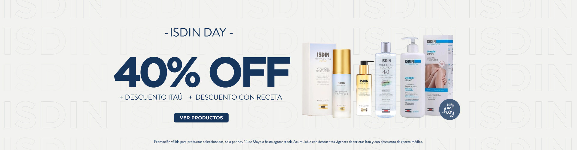 Isdin Day 40% off, acumulable con receta e Itaú.